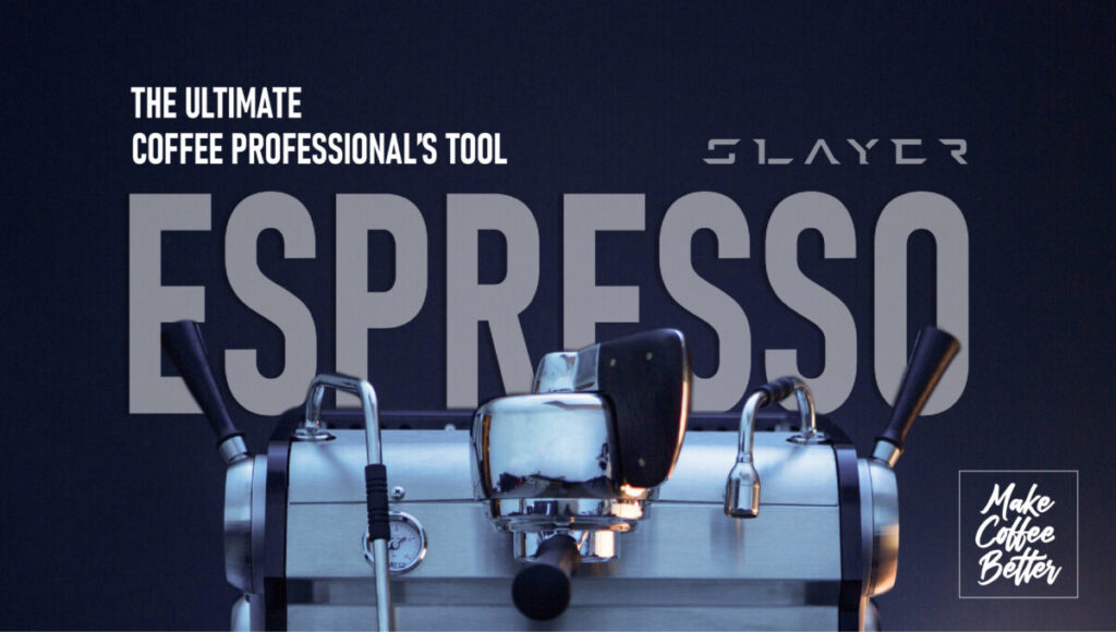 Slayer Espresso 1G